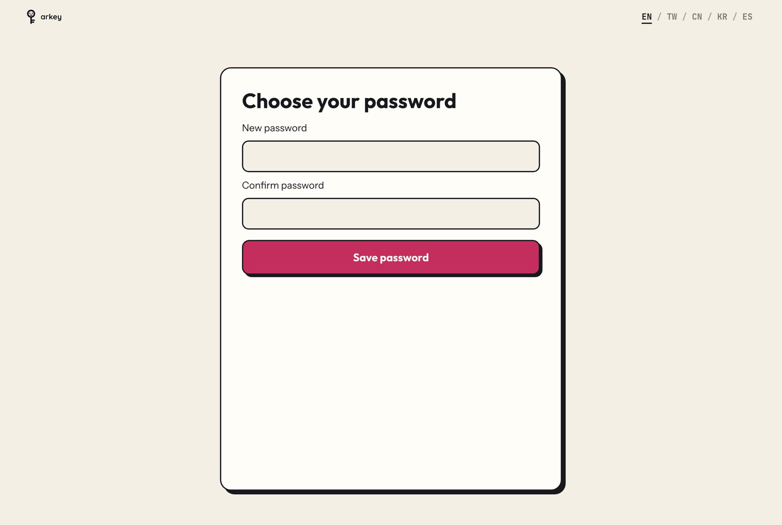 Choose your password